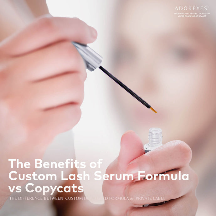The Benefits of Custom Lash Serum versus a Copycat Private Label Formula