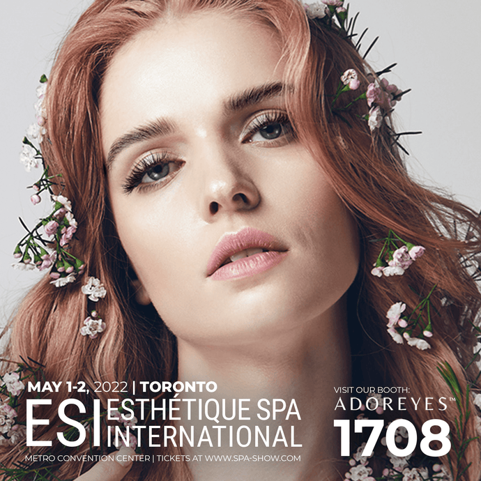 Rencontrez ADOREYES à l'ESI Esthétique Spa International à Toronto, les 1er et 2 mai 2022 
